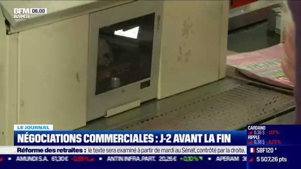 Plus que 2 jours avant la fin des négociations commerciales