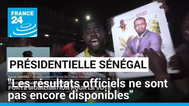 Présidentielle au Sénégal : "les résultats officiels ne sont pas encore disponibles"