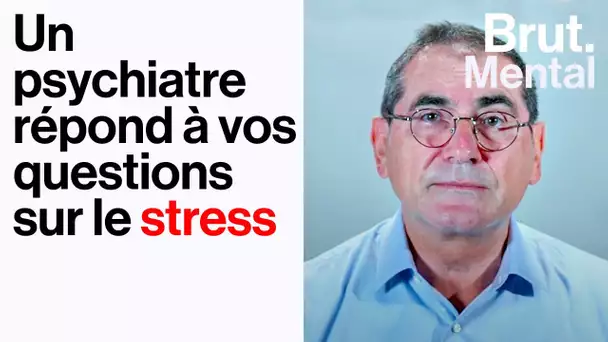 Tout savoir sur le stress et comment y faire face