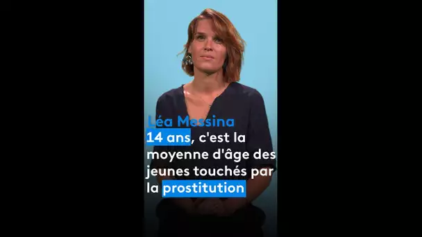 L'âge moyen de la prostitution en France est de 14 ans