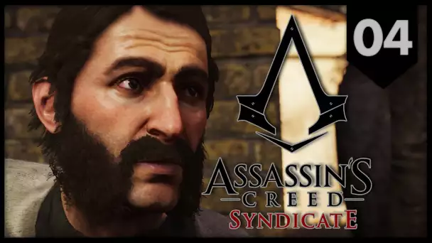 Assassin&#039;s Creed Syndicate #04 : CAPTURONS WHITECHAPEL !