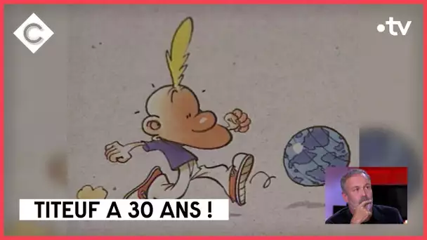 Titeuf a 30 ans ! - ZEP - C à Vous - 14/11/2022