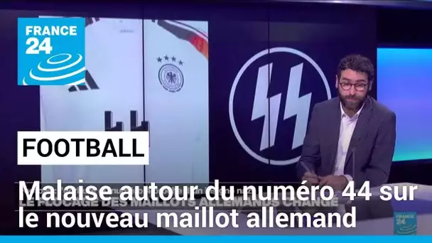 Football : le flocage des maillots allemands change à cause d'un problème de numéro • FRANCE 24