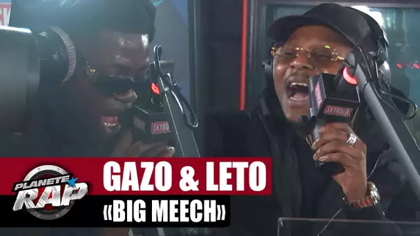 Gazo feat. Leto "Big Meech" #PlanèteRap