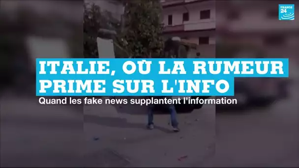 Italie : quand les fake news supplantent l'information