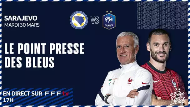 Le point presse des Bleus en direct de Sarajevo (17h) - Equipe de France 2021