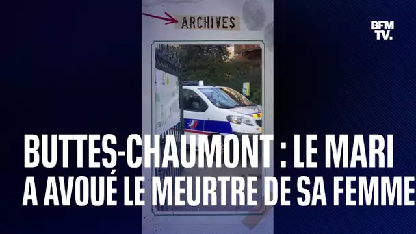 Buttes-Chaumont: le mari de la victime, retrouvée démembrée, a avoué
