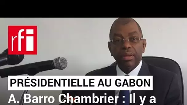 Présidentielle au Gabon : il y a « un recul démocratique », dénonce Alexandre Barro Chambrier • RFI