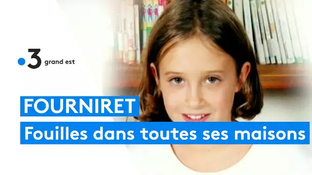 FOURNIRET : fouilles de l'intégralité de ses maisons