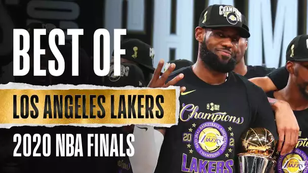 The BEST Of the Lakers From The 2020 #NBAFinals 🏆