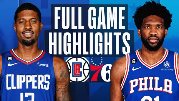CLIPPERS at 76ERS | NBA FULL GAME HIGHLIGHTS | December 23, 2022