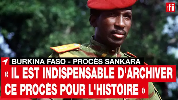 Burkina Faso : reprise du procès de l'assassinat de Thomas Sankara • RFI