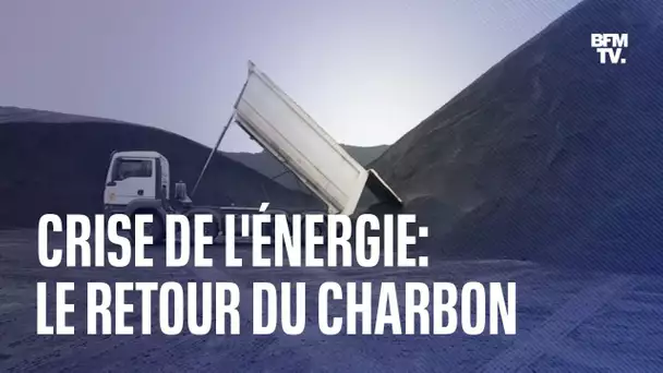 Crise de l'énergie: le retour du charbon