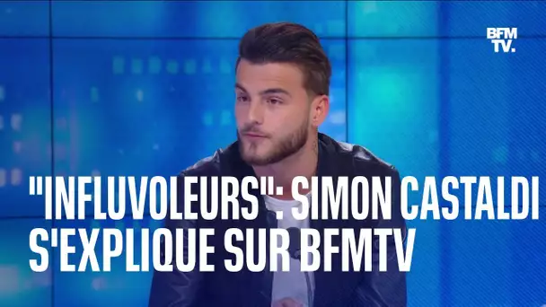 "Influvoleurs": l'interview intégrale de Simon Castaldi sur BFMTV