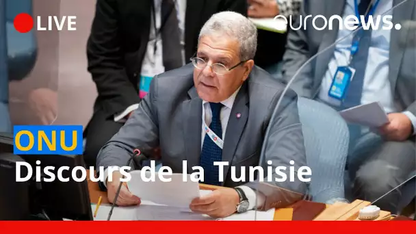 En direct | ONU : discours de la Tunisie
