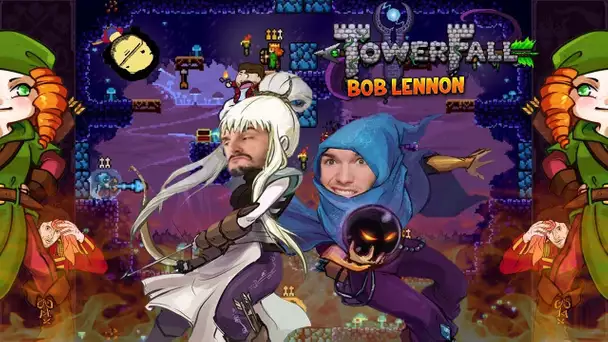 'ROBIN QUI BOIT' !!! -TowerFall avec Agentgb et Bob Lennon