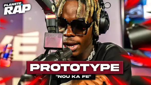 [EXCLU] Prototype - Nou ka fè #PlanèteRap