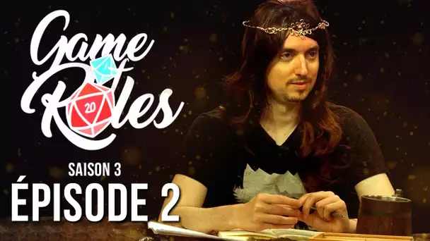 GAME of ROLES : Le meilleur Kebab du monde | S03E02