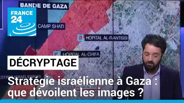 Gaza : les derniers développements militaires et que dévoilent les images ? • FRANCE 24