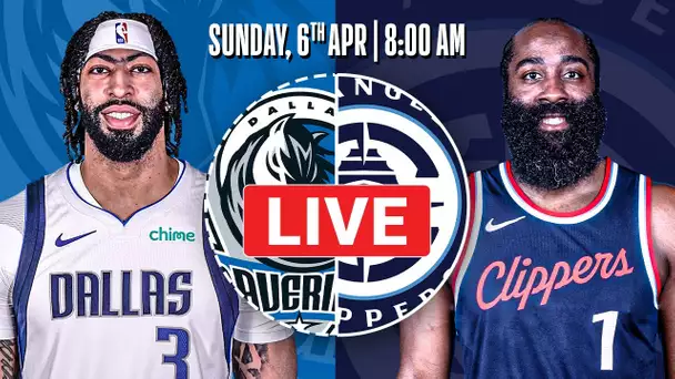 Dallas Mavericks at Los Angeles Clippers [OFFICIAL LIVE STREAM]