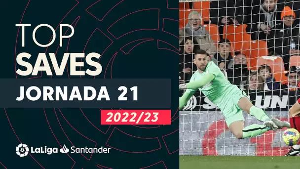 LaLiga TOP 5 Paradas Jornada 21 LaLiga Santander 2022/2023