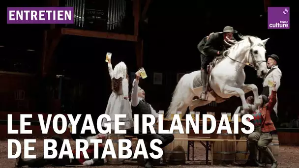 Le voyage irlandais de Bartabas