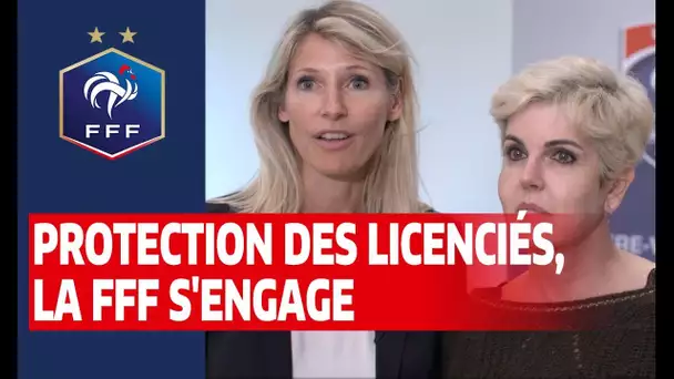 La FFF s'engage pour la protection de ses licenciés I FFF 2019