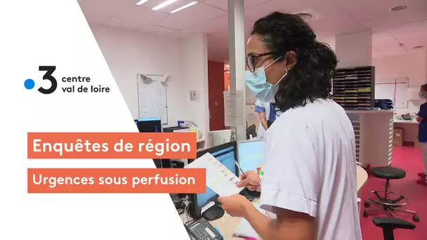 Enquêtes de région : les urgences de l'hôpital d'Orléans toujours sous perfusions