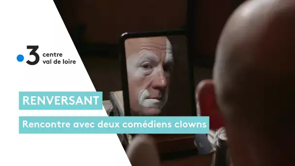 Culture : rencontre avec deux comédiens clowns à Tours