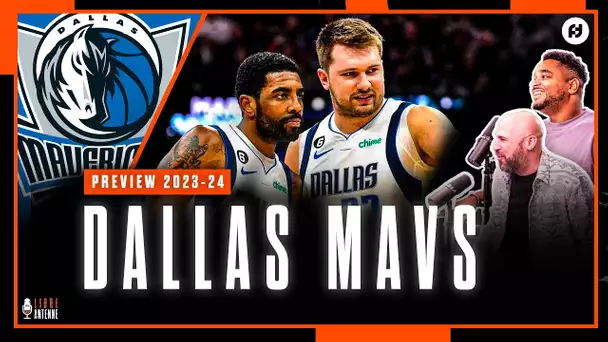 [Preview 2023-24] DALLAS MAVS - Luka Doncic & Kyrie Irving, on y croit vraiment ?