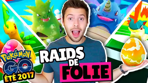 DES RAIDS DE FOLIE ! - VLOG POKEMON GO ÉTÉ 2017