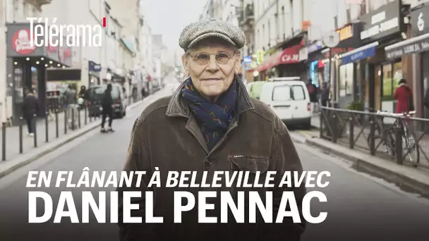 En flânant à Belleville avec Daniel Pennac