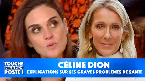 Céline Dion souffre de graves problèmes de santé