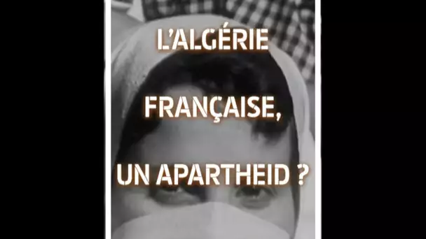 L'Algérie française, un apartheid ? - 28 minutes - ARTE