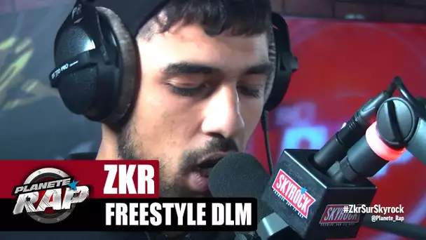 [Exclu] Zkr "Freestyle DLM" #PlanèteRap