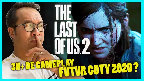 THE LAST OF US 2 : J'y ai joué 3h+, futur GOTY 2020 ? (GAMEPLAY NOUVEAU)