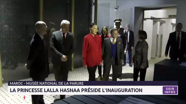 Rabat : La Princesse Lalla Hasnaa préside l'inauguration du Musée national de la parure