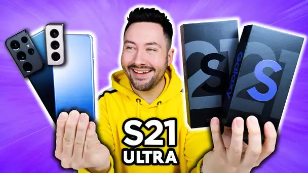 J'ai les Galaxy S21 et Ultra en avant-première ! (UNBOXING)