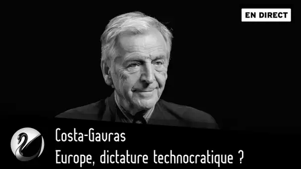 Europe, dictature technocratique ? Costa-Gavras [EN DIRECT]