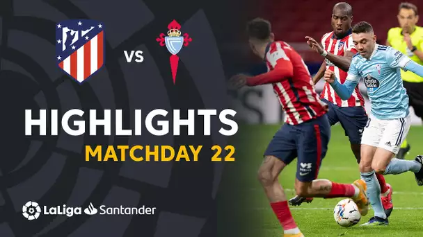 Highlights Atlético de Madrid vs RC Celta (2-2)