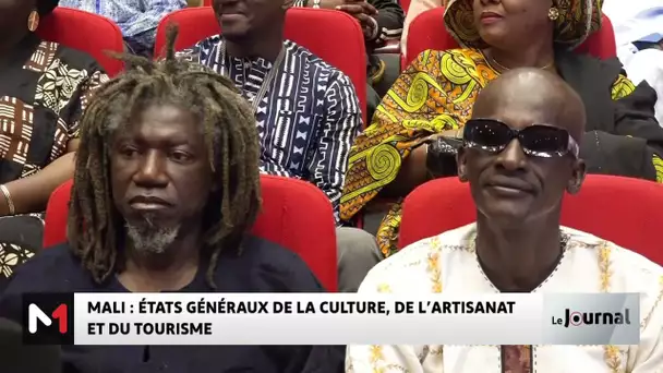 Mali : états généraux de la culture, de l´artisanat et du Tourisme