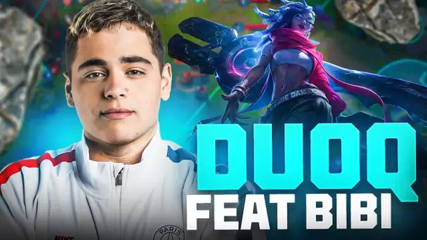 RETOUR DES DUOQ AVEC BIBI SUR LOL