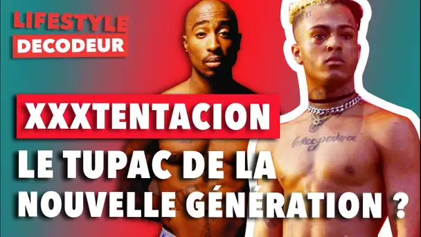 XXXTentacion | Est-il le Tupac de la Nouvelle Génération ? - LSD #52