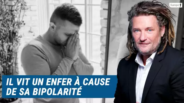 Olivier Delacroix (Libre antenne) - Bipolaire, sa santé est un enfer