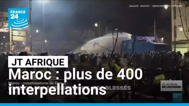 Plus de 400 interpellations et près de 300 blessés au Maroc • FRANCE 24