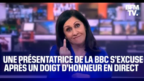 Une présentatrice de la BBC s’excuse après un doigt d’honneur en direct