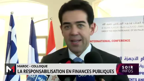 Rabat : Colloque international sur la responsabilisation en finances publiques