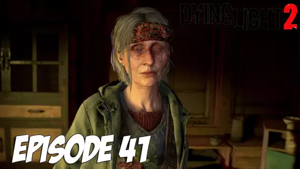 DYING LIGHT 2 STAY HUMAN : ON SAUVE FRANCK ? | Episode 41