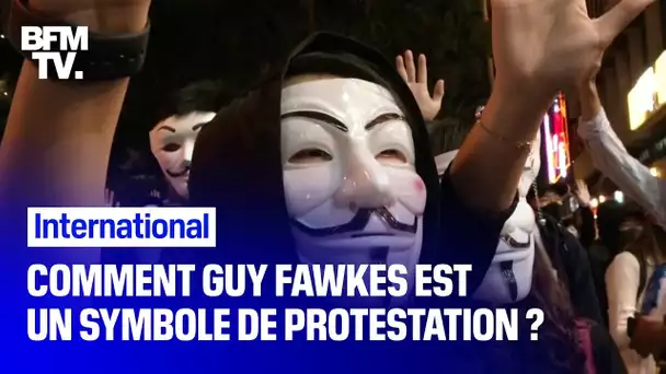 Comment Guy Fawkes est devenu un symbole de protestation ?