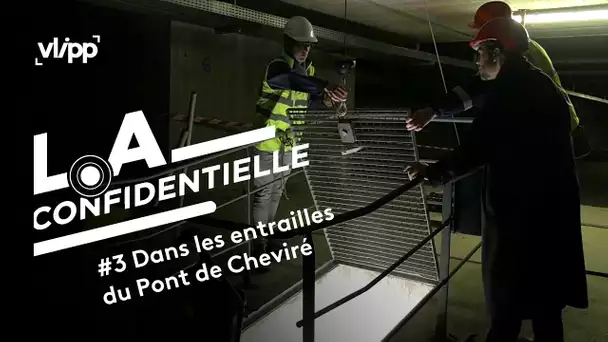 L.A Confidentielle : dans les entrailles du pont de Cheviré